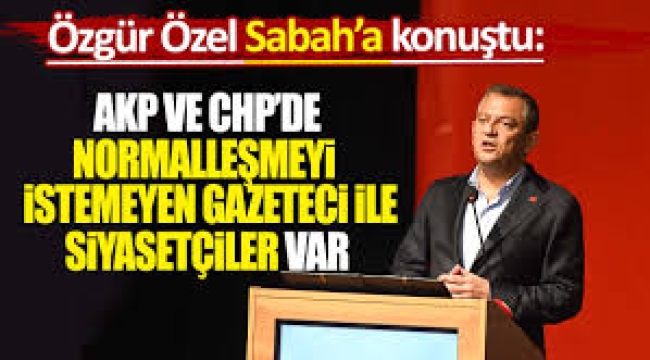 AKP ve CHP'de normalleşme karşıtları var ama halk onlara itibar etmiyor