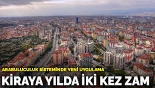 Arabuluculuk sisteminde yeni uygulama: Kiraya yılda iki kez zam