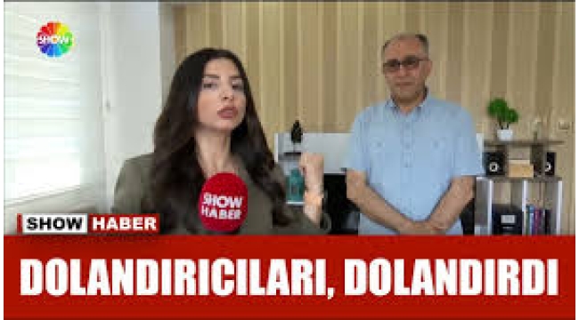 Dolandırıcılar bu kez dolandırıcıları dolandırdı!