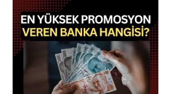  En fazla emekli promosyonu veren banka belli oldu