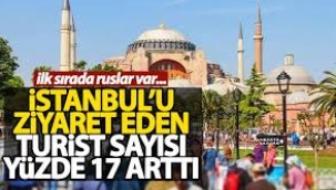 İstanbul'a gelen yabancı turist sayısı belli oldu: İlk sırada Ruslar var