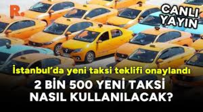 İstanbul'da yeni taksi sistemi: Uygulama ile araç çağrılacak