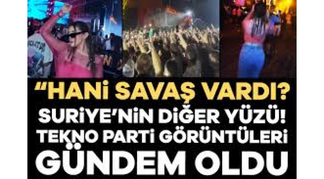 Suriye'nin diğer yüzü! Tekno parti görüntüleri sosyal medyada gündem yarattı...