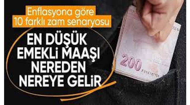 Emekli aylıkları ne kadar olacak: 4 farklı senaryo, 4 zam oranı tahmini
