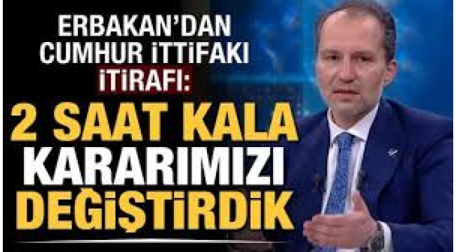 Fatih Erbakan'dan Cumhur İttifakı'na: Yanlışlardan dönülmesi için zeytin dalı uzattık