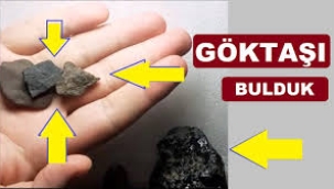Gök taşı nasıl anlaşılır, özellikleri nelerdir? Gök taşı bulunca ne yapılmalı?