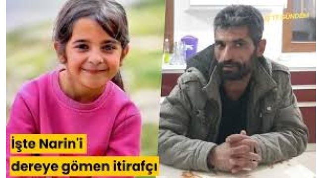 İşte Narin'i dereye gömen itirafçının fotoğrafı