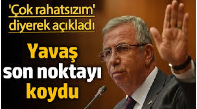 Mansur Yavaş sessizliğini bozdu