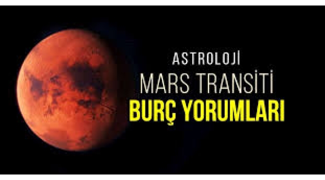 Mars Yengeç transiti burç yorumları