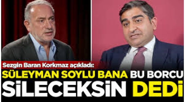 Soylu 60 milyon dolarlık borcu sileceksin" dedi
