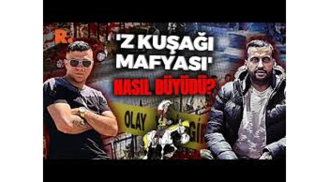 Z kuşagı mafyası nasıl büyüdü