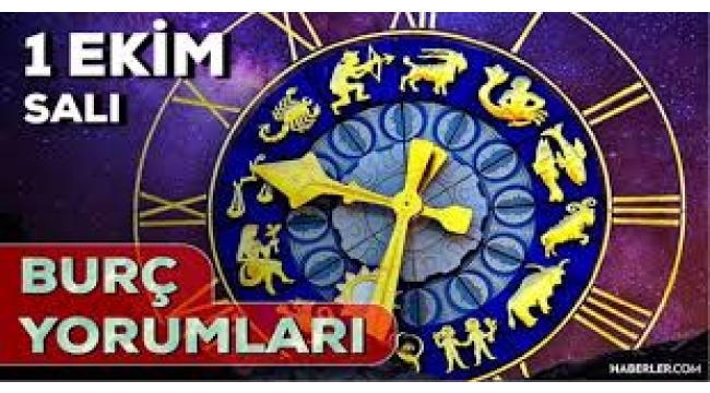 1 Ekim günlük burç yorumu