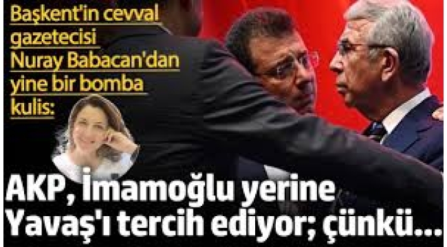AKP, İmamoğlu yerine Yavaş'ı tercih ediyor; çünkü...