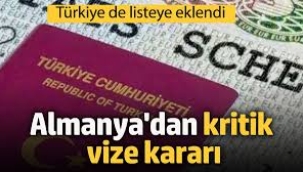 Almanya'dan Türkiye için kritik vize kararı!