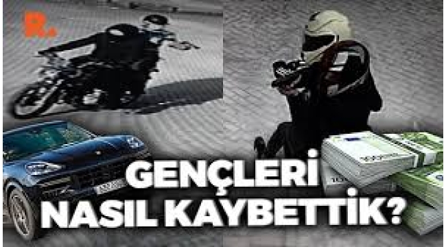 Çetelerin doğduğu mahalleler anlatıyor: Gençleri nasıl kaybettik?