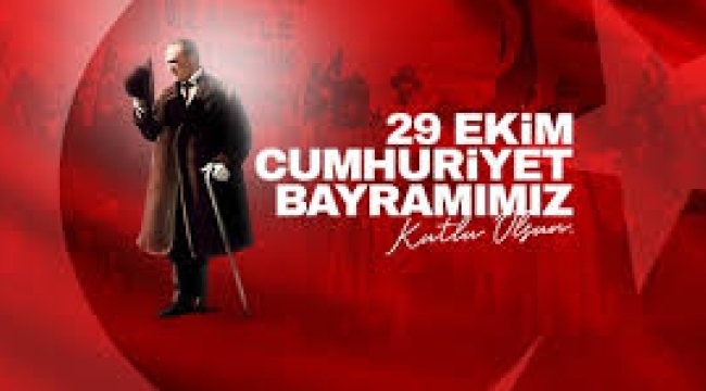 Cumhuriyet Bayramımız kutlu olsun