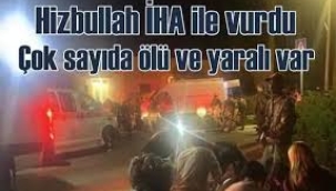 Hizbullah İsrail'i vurdu... 