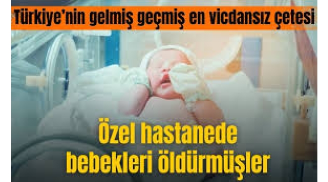 Türkiye'nin gelmiş geçmiş en vicdansız çetesi