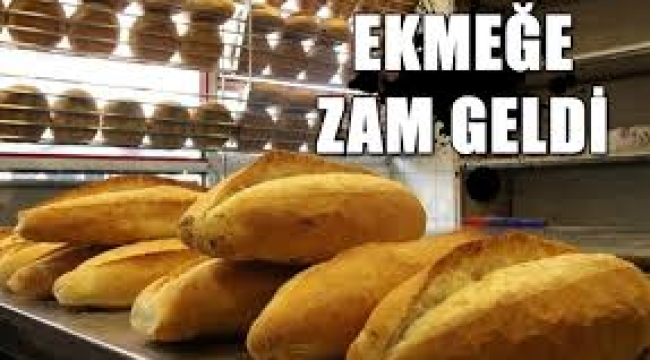 Ekmeğe zam geldi! 