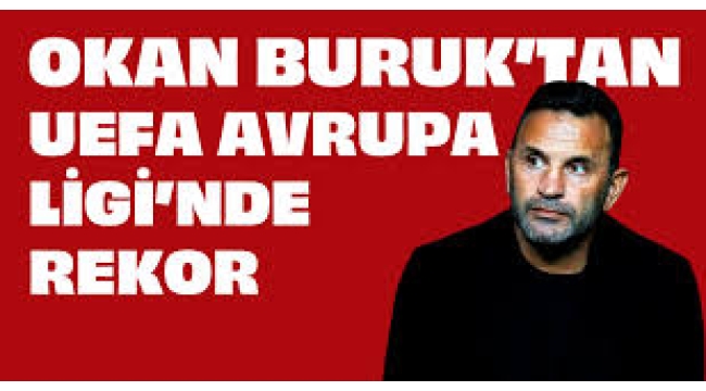 Okan Buruk, Avrupa'da rekor kırdı