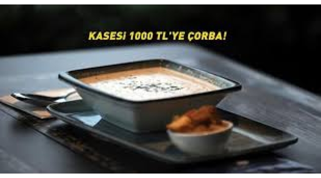 Uludağ'daki 1000 liralık çorba için inceleme başlatıldı