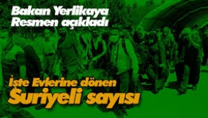 İşte ülkesine dönen Suriyeli sayısı