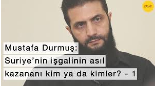 Suriye'nin işgalinin asıl kazananı kim ya da kimler?1