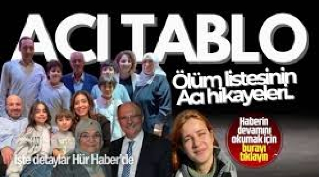 Ölüm listesinin acı hikayeleri