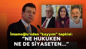 İmamoğlu'ndan "kayyım" tepkisi