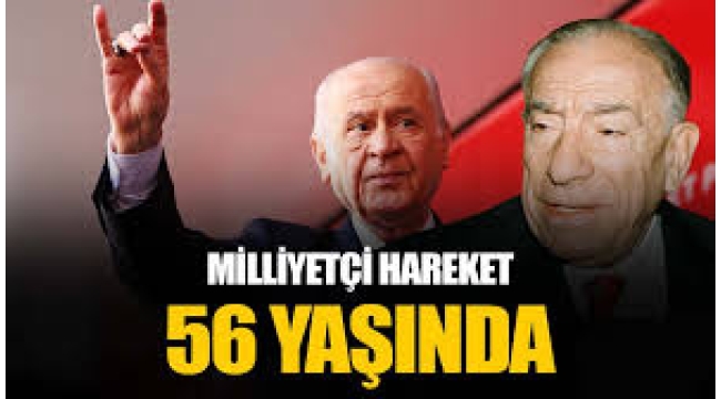 MHP  Partisi 56 yaşında