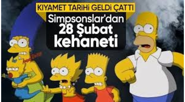 Simpsonlar'ın işaret ettiği "kıyamet" tarihi geldi