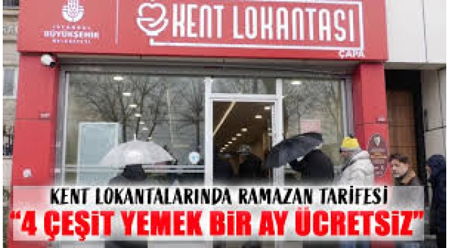 Kent lokantaları Ramazan boyunca ücretsiz