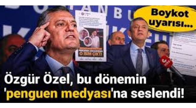 Özel'den merkez medya için boykot çağrısı!