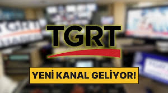 TGRT'den yeni eğlence kanalı geliyor