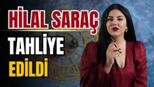 Astrolog Hilal Saraç tahliye edildi