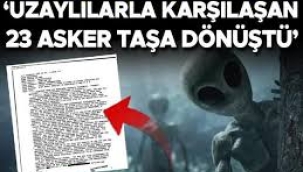 CIA'in ele geçirdiği KGB raporu: 'Sovyet askerleri, uzaylılarla karşılaştı...