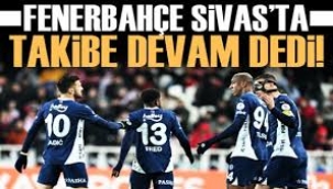 Fenerbahçe Sivas'ta 3-1
