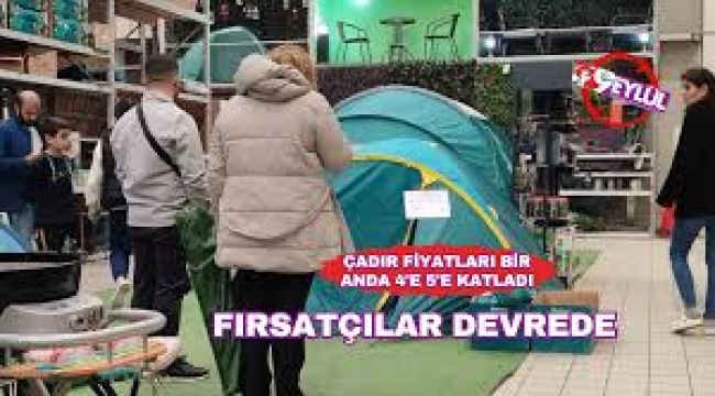 İstanbul'da deprem oldu, deprem çantası ve çadır fiyatları arttı