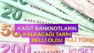 Kağıt paraların kalkacağı tarih belli oldu