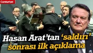 Saldırıya uğrayan Hasan Arat'tan ilk açıklama: Divan başkanına sert sözler