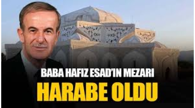Suriye sahası hareketlendi: Baba Hafız Esad'ın mezarı açılıp kemikleri çıkarıldı