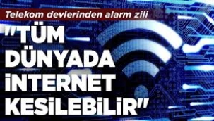 Telekom devlerinden 'Siber fırtına' alarmı: Tüm dünyanın interneti kesilebilir!