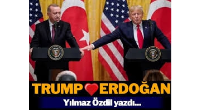 Yılmaz Özdil Trump ❤️ Erdoğan