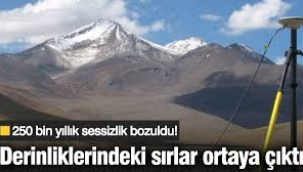 250 bin yıllık sessizlik bozuldu! Derinliklerindeki sırlar ortaya çıktı
