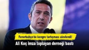 Ali Koç, kongre için imza toplayan derneği bastı