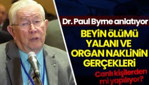 Dr. Byrne anlatıyor: Organ bağışı ve arkasındaki korkunç gerçekler