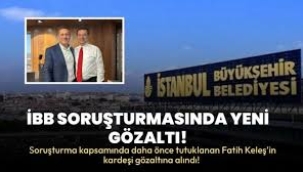 İBB soruşturmasında yeni gözaltı