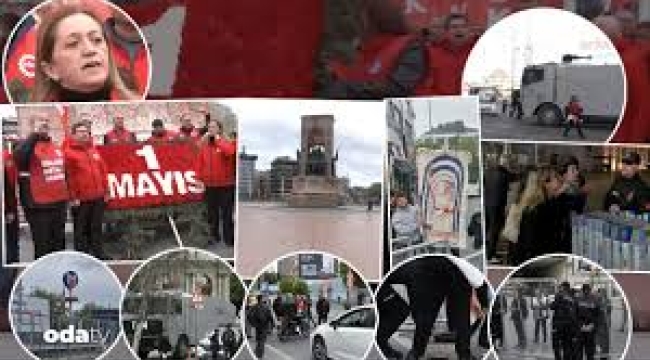 İstanbul'da 1 Mayıs: Taksim kapatıldı, Kadıköy'de önlemler alındı