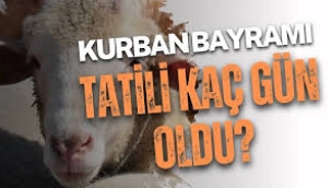 Kurban Bayramı tatili kaç gün olacak: Açıklama geldi