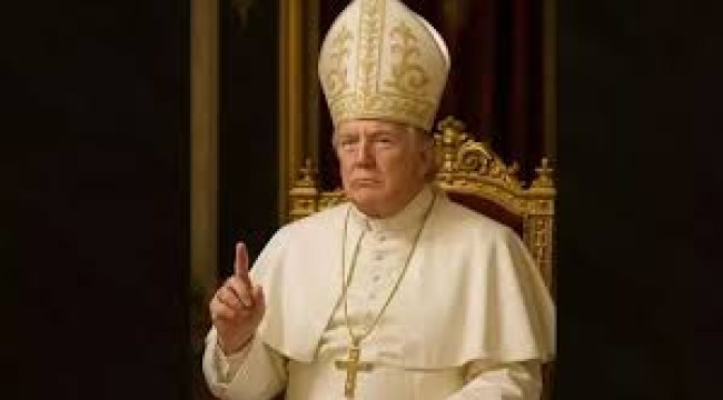Trump kendini 'Papa' ilan etti